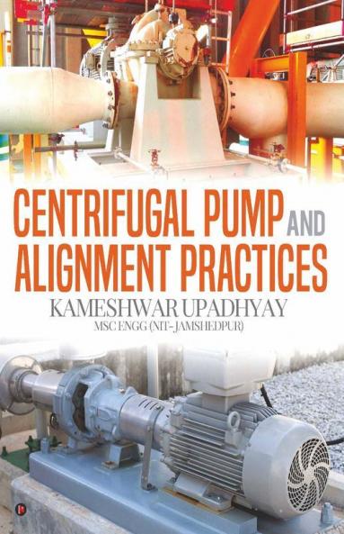 Centrifugal Pump And Alignment Practices