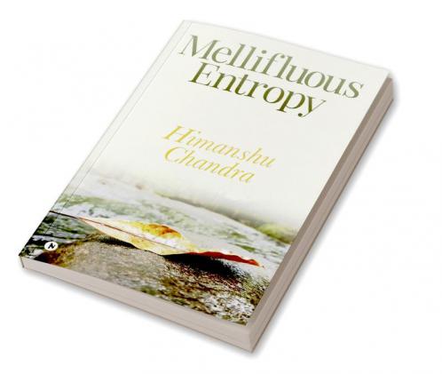 Mellifluous Entropy