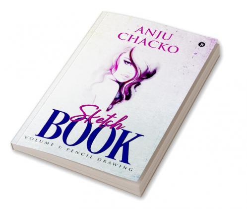 Sketch Book : Volume 1: Pencil Drawing