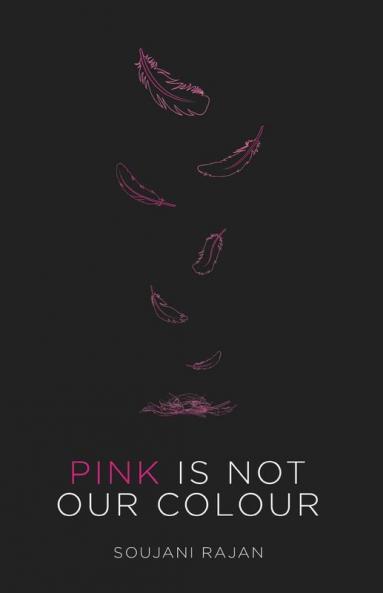 Pink Is Not Our Colour