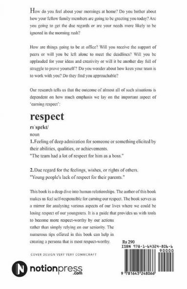So What If You Are Right!: A Book For Seniors On How To Turn Around Youngsters And Earn Their Respect