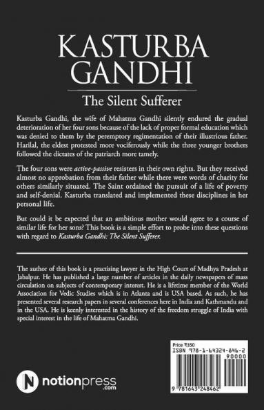 Kasturba Gandhi: The Silent Sufferer