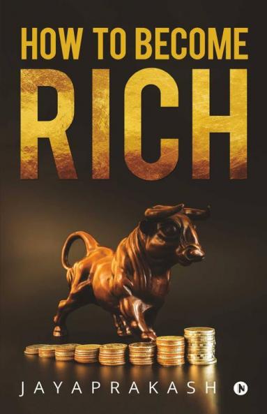 How to Become Rich