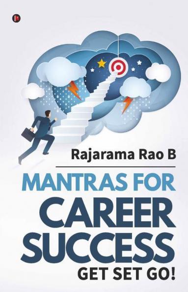 Mantras For Career Success: Get Set Go!