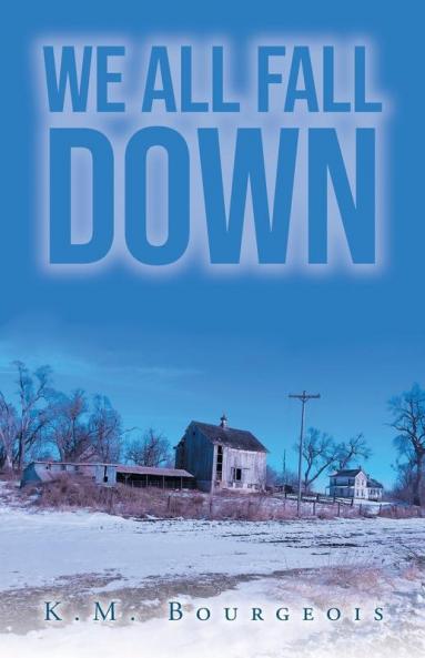 We All Fall Down
