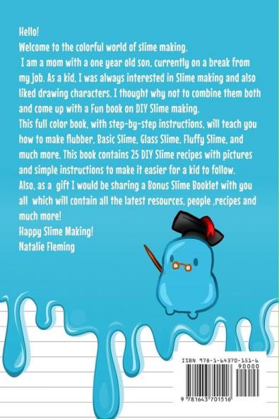How To Make Slime The Fun Way!: Book For Kids:25 DIY Slime Recipes With Pictures