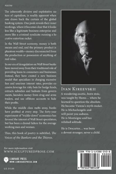 Sculptum Est Prosa (Volume 5): The Voices of the Bankers and the Thieves