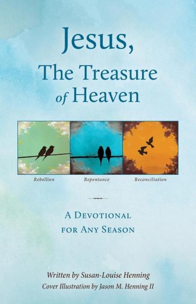 Jesus The Treasure of Heaven