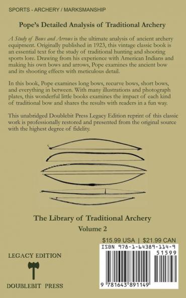 A Study Of Bows And Arrows (Legacy Edition)