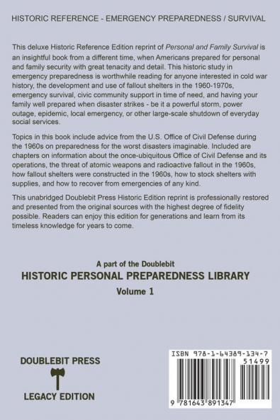 Personal and Family Survival (Historic Reference Edition): The Historic Cold-War-Era Manual For Preparing For Emergency Shelter Survival And Civil ... Historic Personal Preparedness Libra)