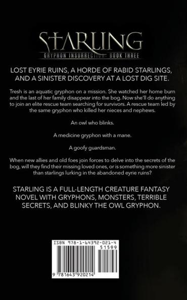 Starling: 3 (Gryphon Insurrection)