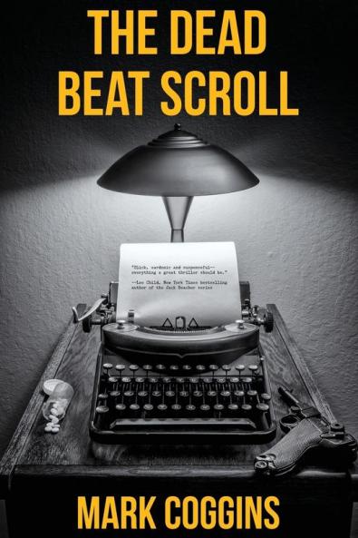 The Dead Beat Scroll: 7 (August Riordan)