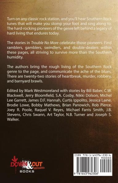 Trouble No More: Crime Fiction Inspired by Southern Rock and the Blues