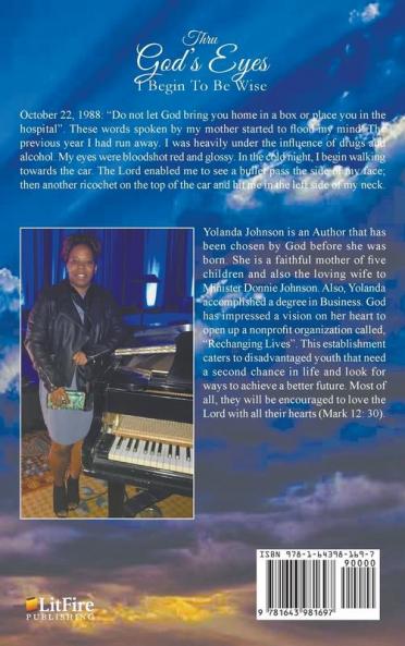Thru God's Eyes: I Begin To Be Wise: New Improved Edition
