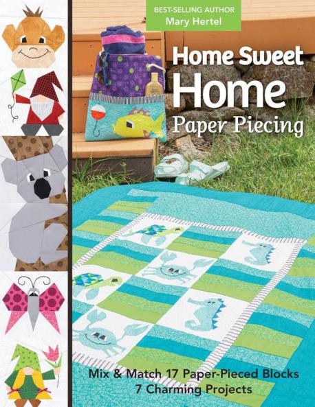 Home Sweet Home Paper Piecing - Print-On-Demand Edition