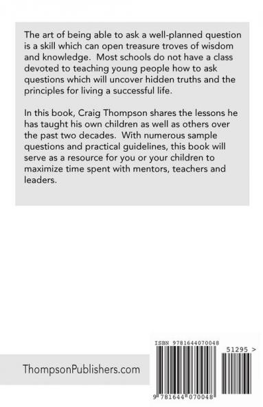 Asking for Wisdom: Maximizing Your Time with Mentors: 2 (The Mentoring Revolution)