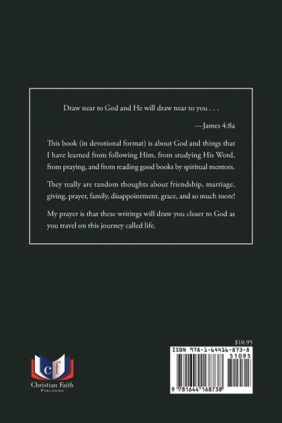 Random Thoughts about God and Life: (a Sunday Afternoon Devotional)
