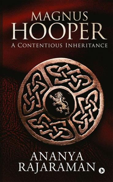 Magnus Hooper: A Contentious Inheritance