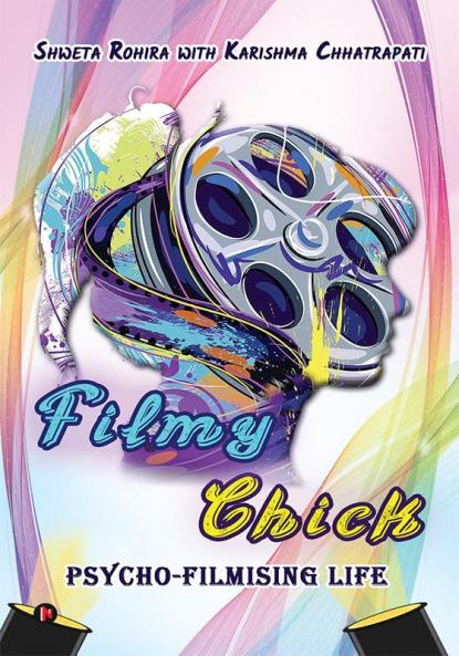 Filmy Chick : Psycho-Filmising Life