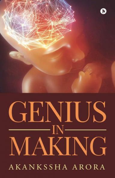 Genius In Making