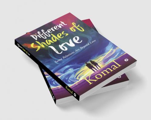 Different Shades of Love : Some Relations Are Beyond Love