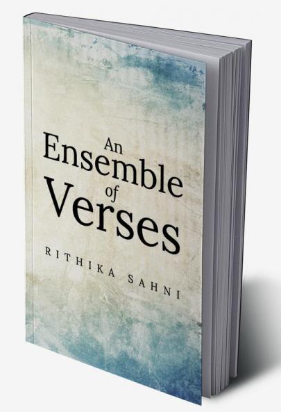 An Ensemble of Verses