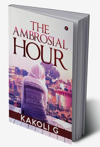 The Ambrosial Hour