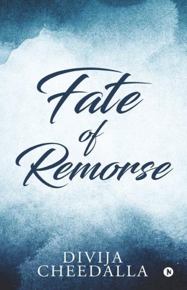 Fate Of Remorse