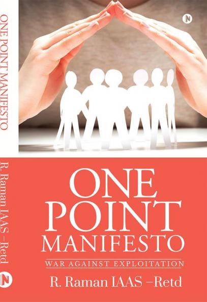 One Point Manifesto : War against Exploitation