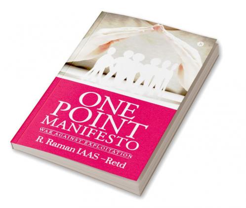 One Point Manifesto : War against Exploitation