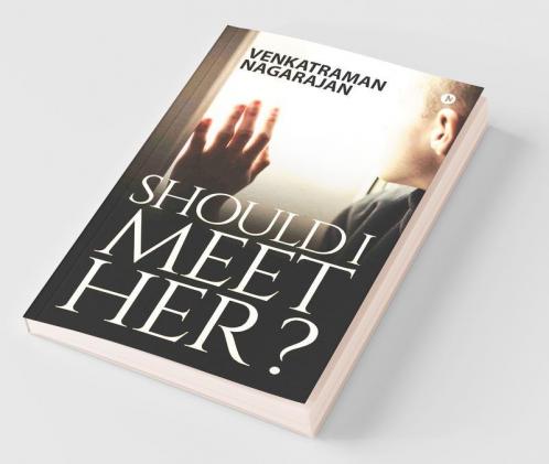 Should I Meet Her?