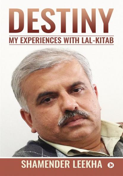 Destiny:My Experiences with Lal-Kitab