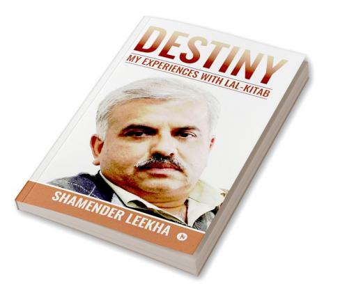Destiny:My Experiences with Lal-Kitab