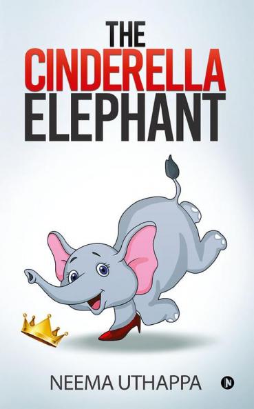 The Cinderella Elephant (Paperback)