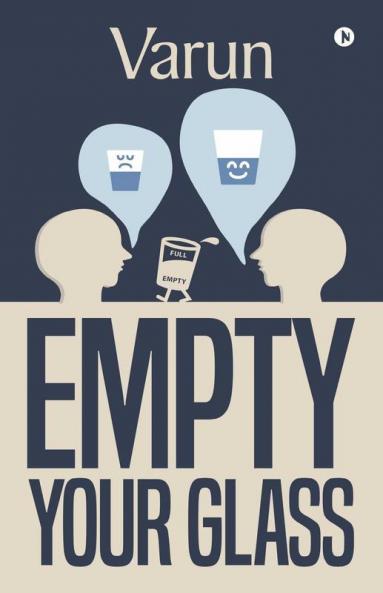 Empty Your Glass