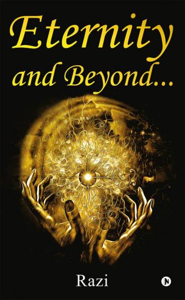 Eternity and Beyond…