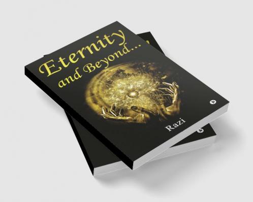 Eternity and Beyond…