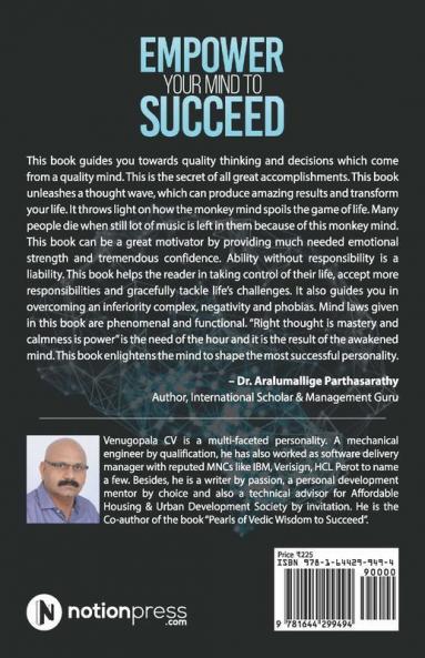 Empower Your Mind To Succeed : Understand The Mind And Unleash The Potential Within You