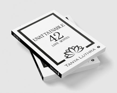 Unattainable 42 : Love Quotes