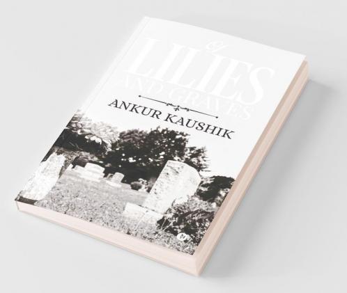 Of Lilies And Graves