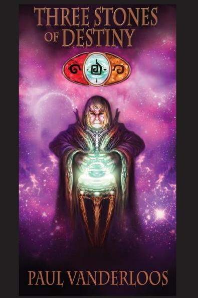 Three Stones of Destiny: 2 (Nine Worlds of Mirrortac)