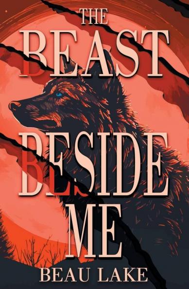 The Beast Beside Me