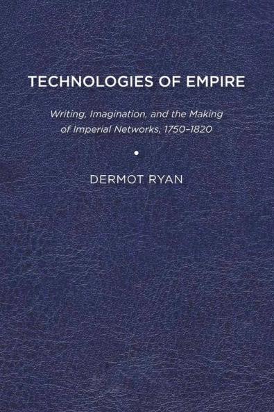 Technologies of Empire