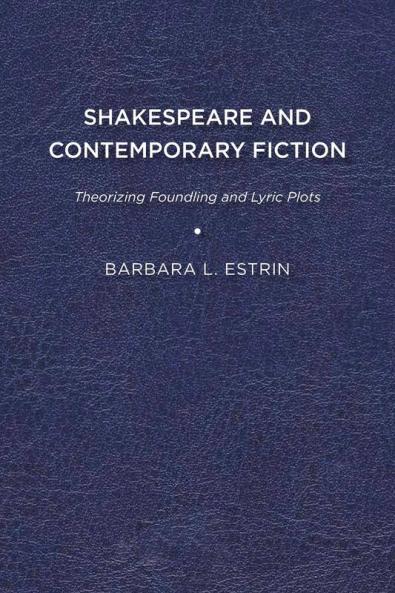 Shakespeare and Contemporary Fiction