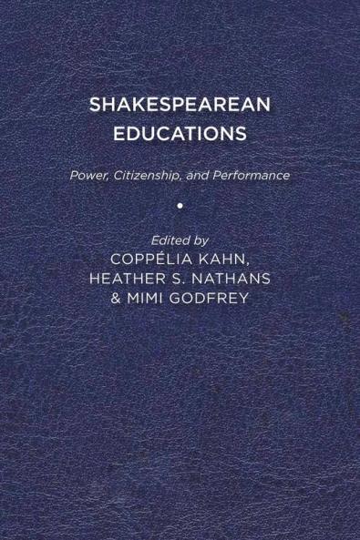 Shakespearean Educations