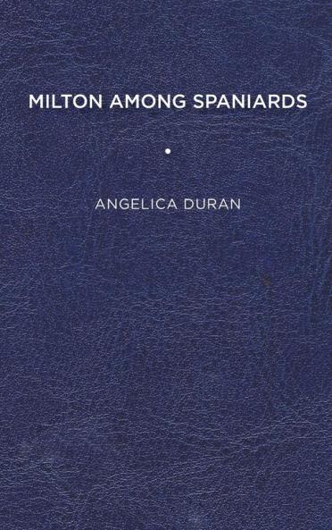 Milton Among Spaniards