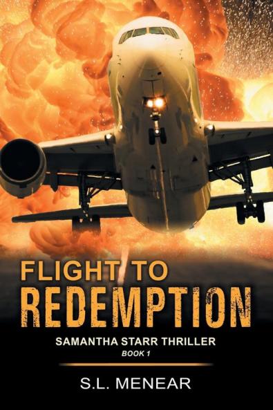 Flight to Redemption (A Samantha Starr Thriller Book 1)