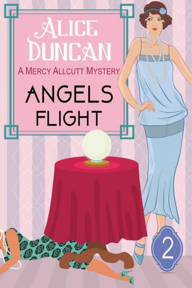 Angels Flight (A Mercy Allcutt Mystery Series Book 2)