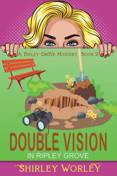Double Vision in Ripley Grove (A Ripley Grove Mystery Book 2)