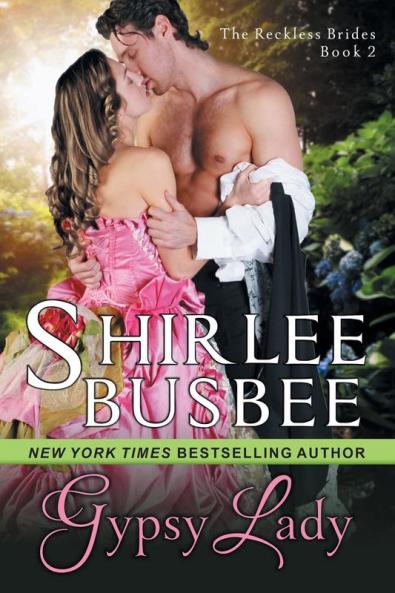 Gypsy Lady (The Reckless Brides Book 2)